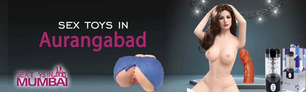 Sex toys in Aurangabad for Men