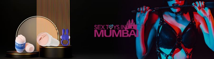 Top Branded Sex Toys for Male in Mumbai Sex Toys for Men